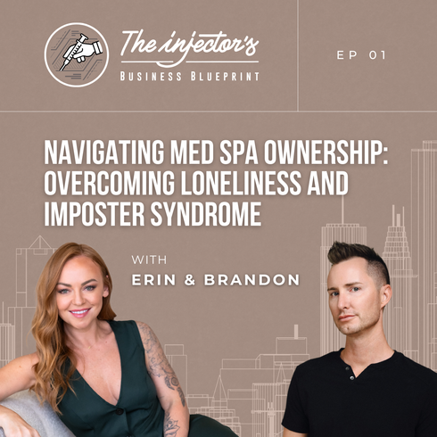 Navigating Med Spa Ownership: Overcoming Loneliness and Imposter Syndrome